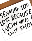 SHIT SHOW Greeting Card