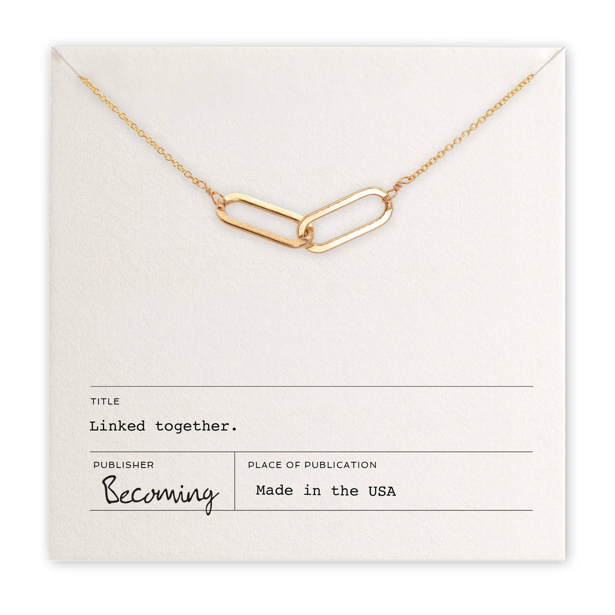 Linked Together Necklace: Gold Fill