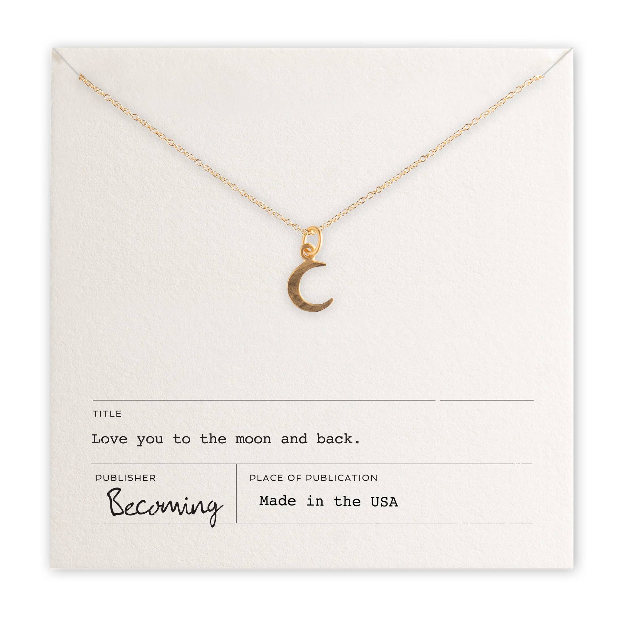 Love You To The Moon Necklace: Gold Fill